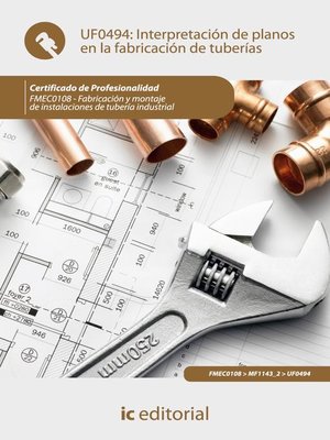 cover image of Interpretación de planos en la fabricación de tuberías. FMEC0108